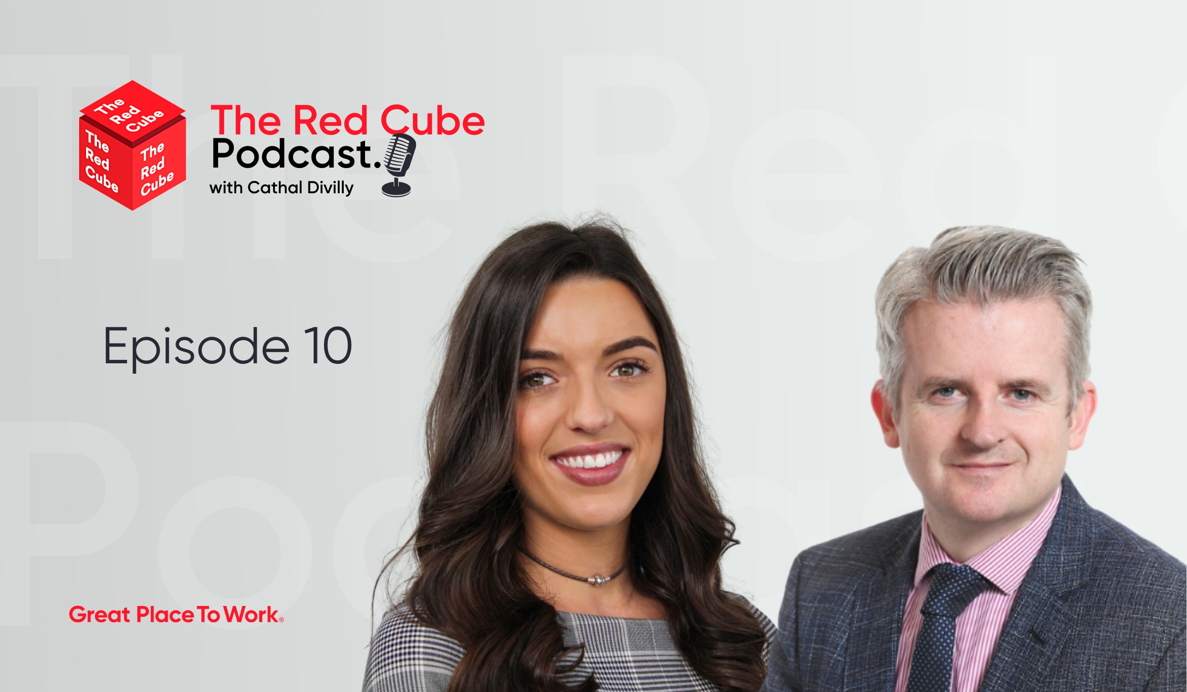 Episode 10: Embracing the Human Approach in the Workplace with CluneTech's Rachael O'Shea